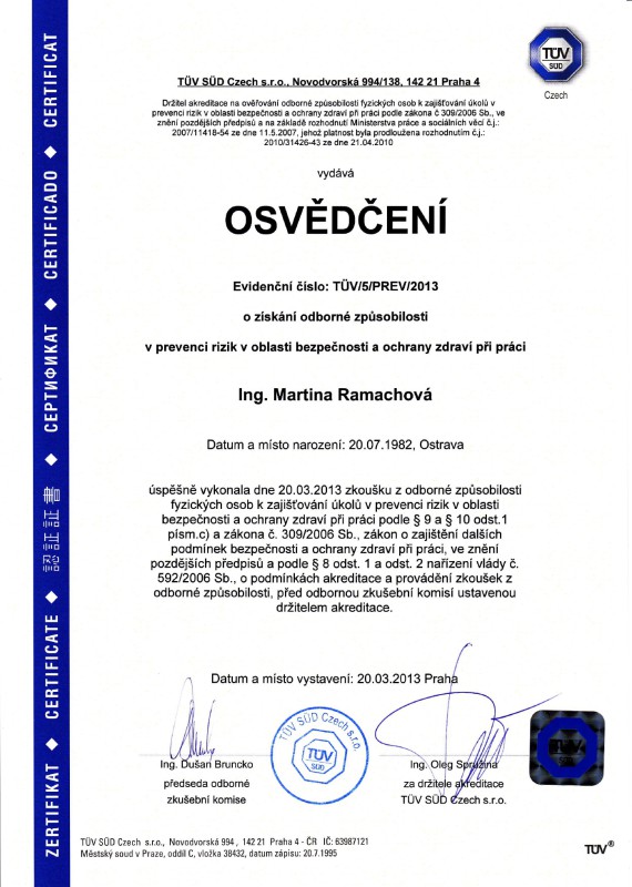 Osvědčení o získání odborné způsobilosti v prevenci rizik v oblasti bezpečnosti a ochrany zdraví při práci, dle zákona č. 309/2006 Sb.